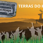 Vídeos Terras do Homem